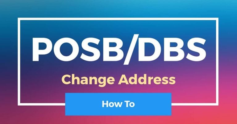 How To Change Address In POSB/DBS