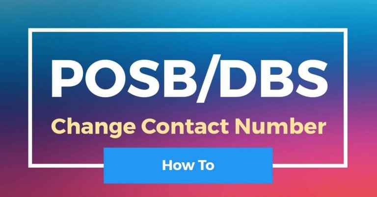 How To Change Contact Number In POSB/DBS