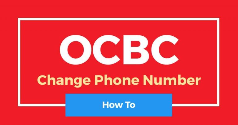 How To Change OCBC Phone Number