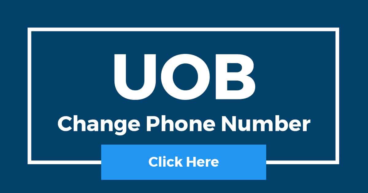 How To Change Phone Number In UOB