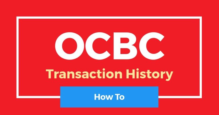 How To Check OCBC Transaction History