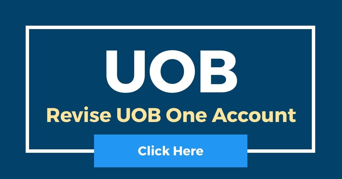 [Revise] UOB One Account Interest Rate