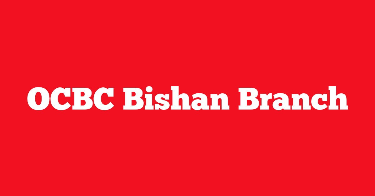 OCBC Bishan Branch