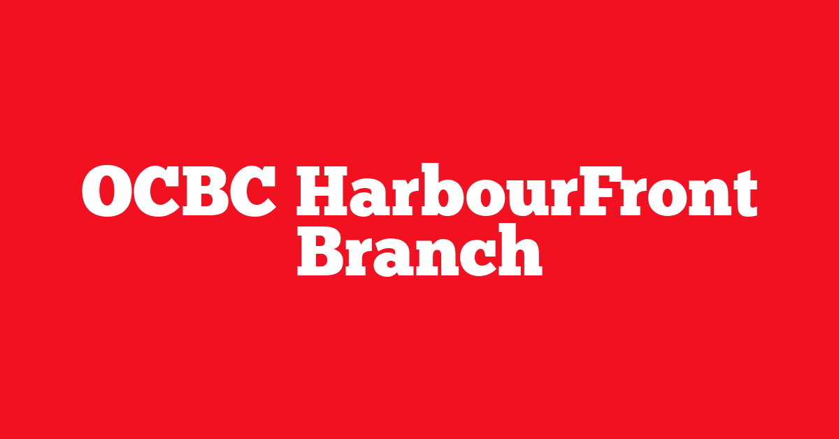 OCBC HarbourFront Branch