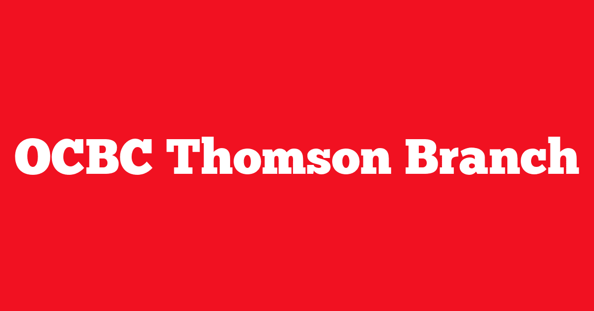 OCBC Thomson Branch
