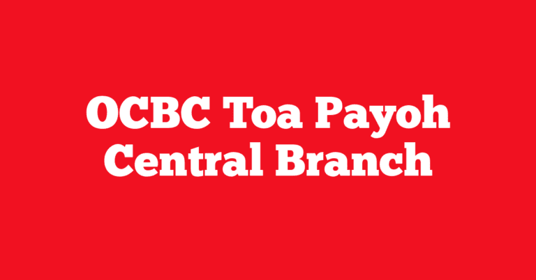 OCBC Toa Payoh Central Branch