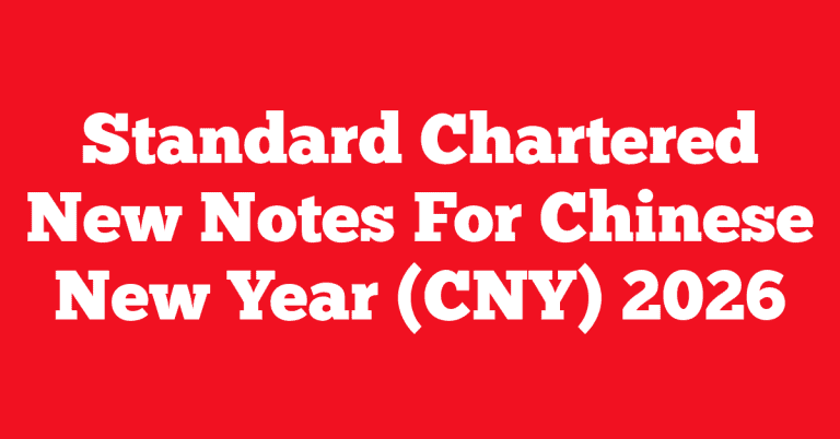 Standard Chartered New Notes For Chinese New Year (CNY) 2026