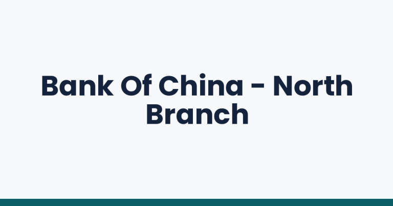 Bank Of China - North Branch