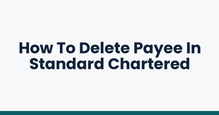 How To Delete Payee In Standard Chartered