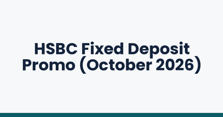 HSBC Fixed Deposit Promo (October 2026)