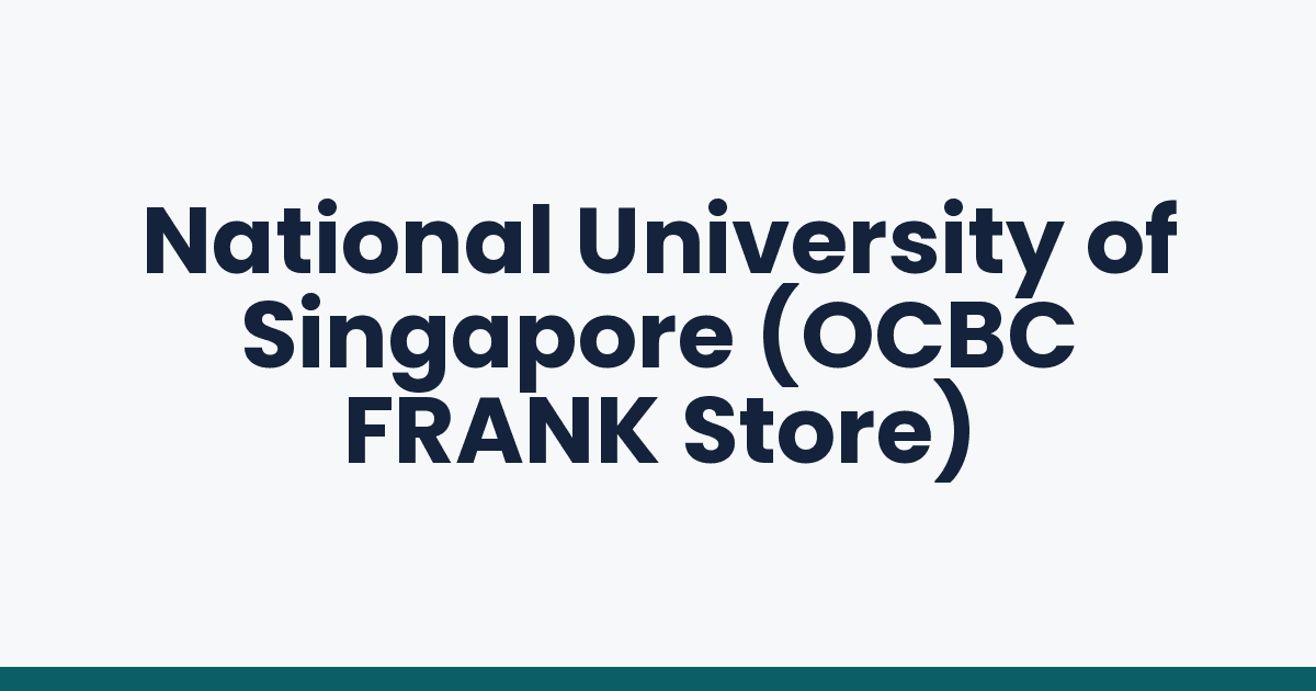National University of Singapore (OCBC FRANK Store)