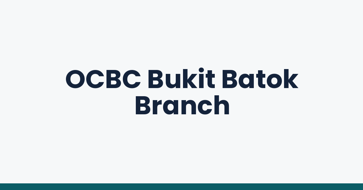 OCBC Bukit Batok Branch