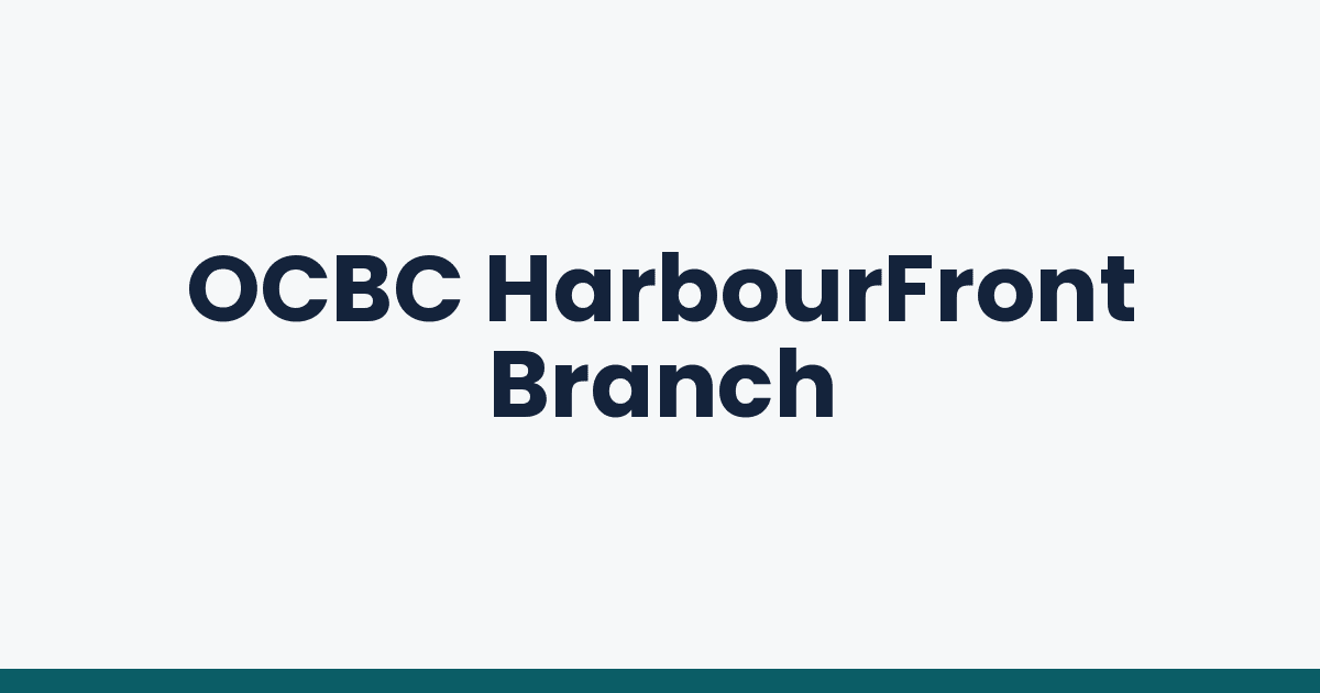 OCBC HarbourFront Branch