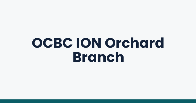 OCBC ION Orchard Branch