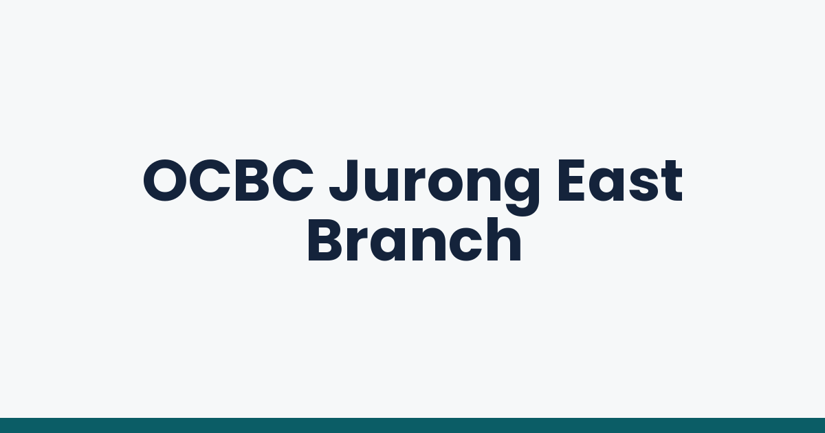 OCBC Jurong East Branch