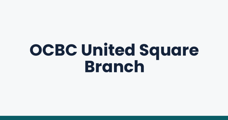 OCBC United Square Branch