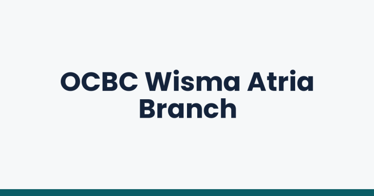 OCBC Wisma Atria Branch