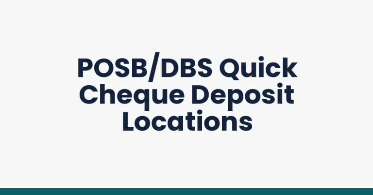 POSB/DBS Quick Cheque Deposit Locations