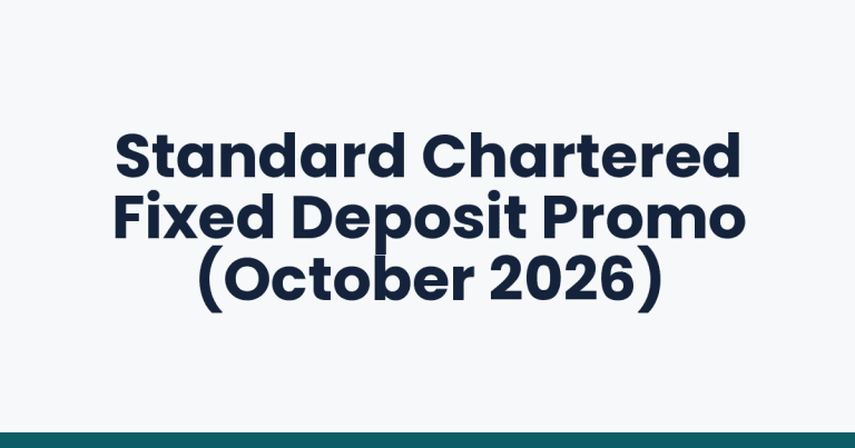 Standard Chartered Fixed Deposit Promo (October 2026)