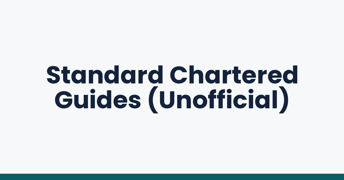 Standard Chartered Guides (Unofficial) 4 Standard Chartered Guides (Unofficial)